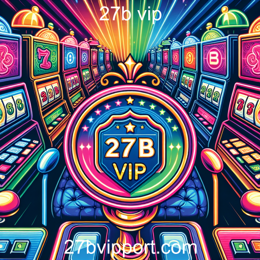 A Emoção dos Caça-níqueis no Site 27b vip